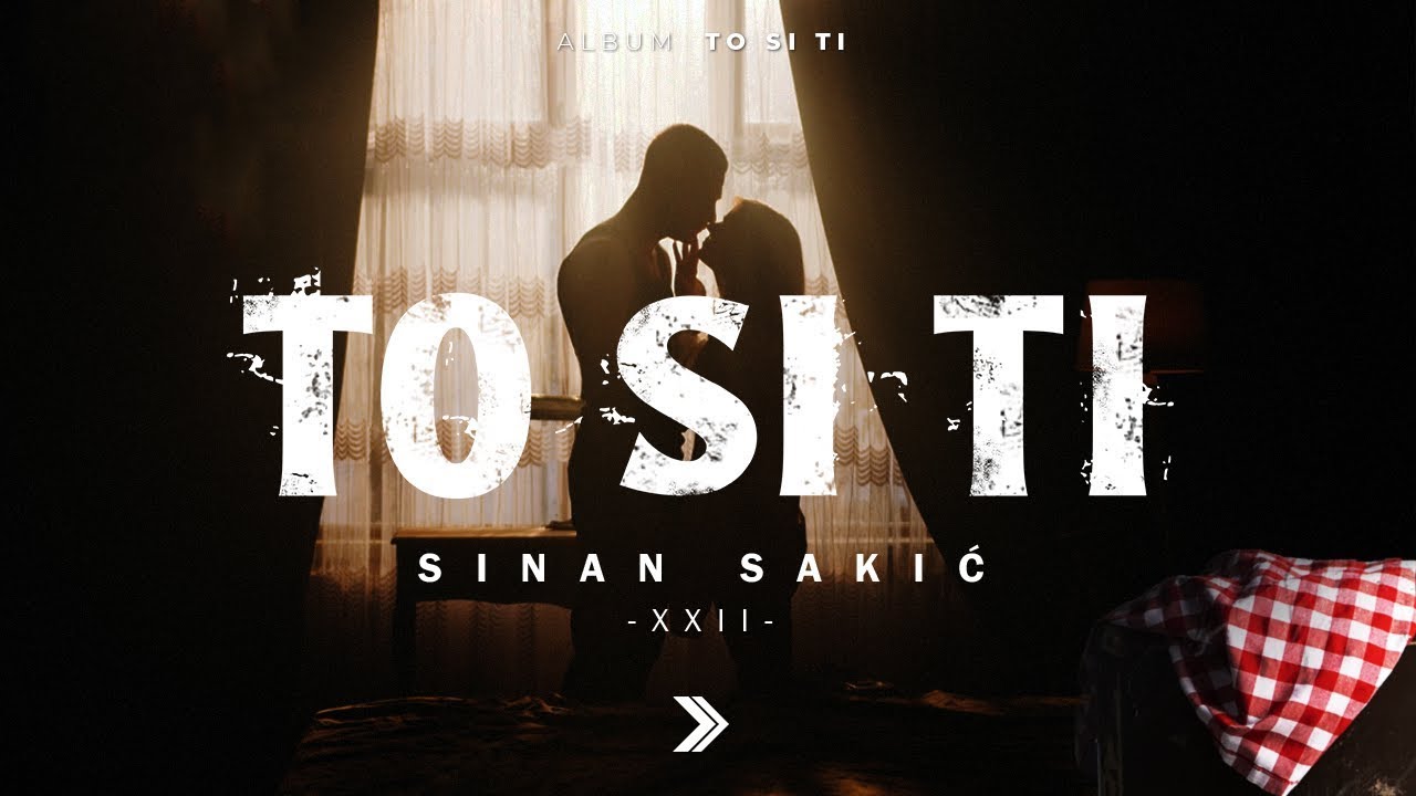 Sinan Sakic - To si ti, cover